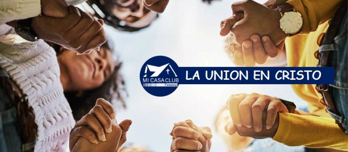 Abril 7 - LA UNIDAD EN CRISTO0001